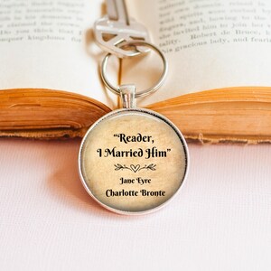 Jane Eyre Quote-sleutelhanger: literair cadeau - Reader I Married Him-cadeau