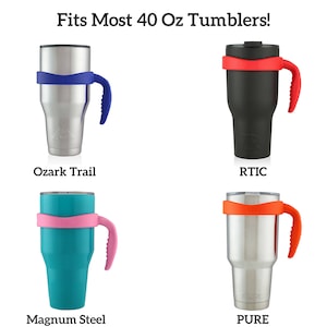 May include: Four different 40 ounce tumblers with various colored silicone handles. The tumblers are labeled "Ozark Trail", "RTIC", "Magnum Steel", and "PURE".