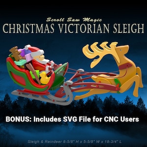Scroll Saw Magic Christmas Victorian Sleigh (PDF Download + SVG File for CNC)