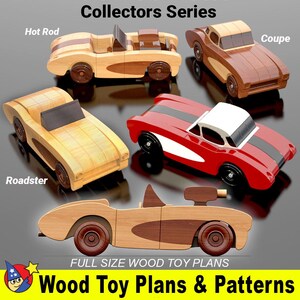 May include: A set of five wooden toy car plans, labeled "Collectors Series". The plans include a hot rod, coupe, roadster, and two other cars. The plans are full-size and ready to be cut out and assembled.