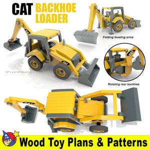 CAT Backhoe Loader Wood Toy Plans & Patterns (PDF Download)