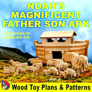以下が含まれることがあります： 屋根付きの木製おもちゃの箱舟と、木製の動物のフィギュア。 「NOAH'S MAGNIFICENT FATHER SON ARK」というテキストが箱舟の上に表示されています。 「All animals fit inside the Ark」というテキストも表示されています。 画像には「Wood Toy Plans & Patterns」というテキストも含まれています。
