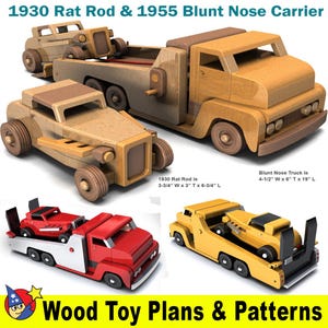 1930 Rat Rod and 1955 Blunt Nose Carrier Wood Toy Plans & Patterns (2 PDF Downloads)