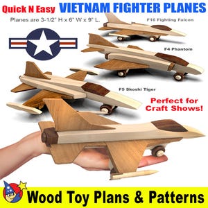 May include: Wooden toy airplane plans and patterns for building Vietnam fighter planes. The plans include the F-16 Fighting Falcon, F-4 Phantom, and F-5 Skoshi Tiger. The planes are 3-1/2 inches tall, 6 inches wide, and 9 inches long.