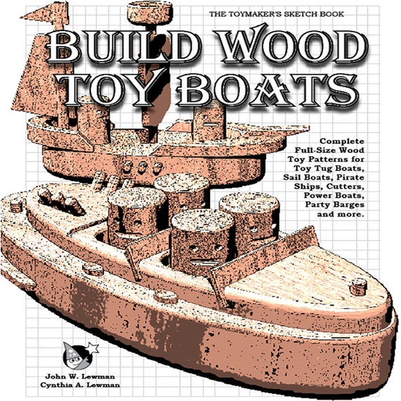 Build Toy Boats Wood Toy Plans PDF Ebook Download 