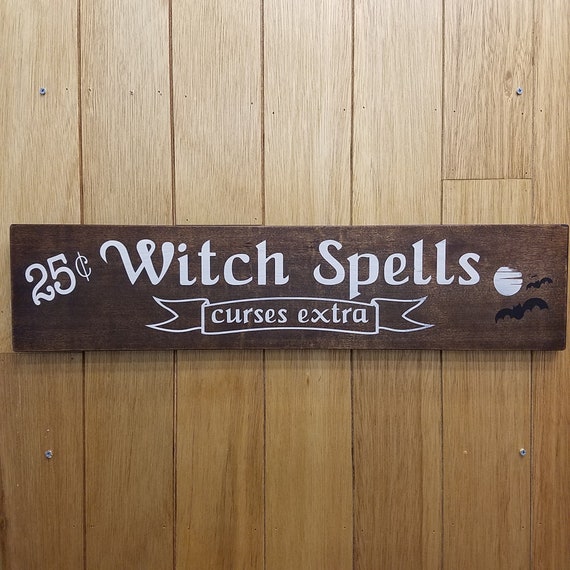 5x24 Witch Spells Sign Handmade Reclaimed Wooden Sign Etsy