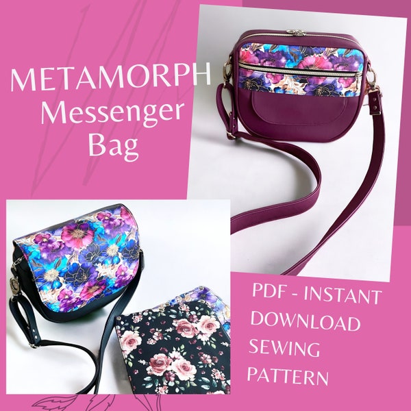 METAMORPH Messenger Bag Schnittmuster - Sofort-Download Schnittmuster in Englisch, 2 in 1 Schnittmuster für Messenger oder Umhängetasche