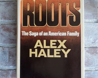 ROOTS Alex Haley First Edition African American Novel, Historical Fiction, Pulitzer Prize Winning Novel, Vintage Book