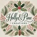 Holly and Pine Creations