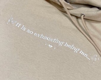 Aesthetic Hoodie, Cute Hoodie, Embroidered Women's Hoodie, Beige Hoodie, Positive Quote Hoodie, Good Vibes Hoodie, Funny Hoodie