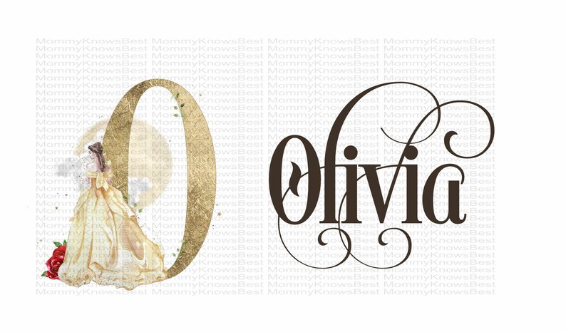 May include: A personalized design featuring the name "Olivia" in elegant script, accompanied by a golden letter "O" with a textured finish. A watercolor illustration of a woman in a yellow gown is on the left. Red roses are at the bottom.