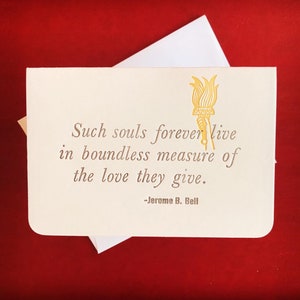 Jerome B. Bell notecard: Such souls forever live...