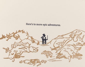 Here's to More Epic Adventures (LD-HTMR) -  Nerd Letterpress Greeting Card - Love / Romance / Anniversary / Valentine / Wedding