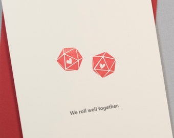 Tabletop D20 love (#LD-ROLR) We Roll Well Together - Love / Anniversary / Valentine / Relationship