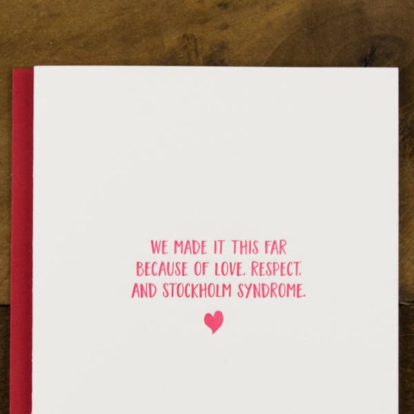 Stockholm Syndrome (#LR-RSSR) Funny Romance, letterpress greeting card, romance, love, anniversary, valentine