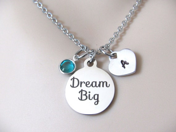 Dream Big Necklace With Initial Heart and Birthstone Motivational Personalized Jewelry Encouragement Necklace Support Daughter Gift Etsy Canada