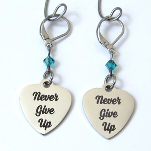 Never Give Up Earrings with Birthstone, Motivational Jewelry, Gift for Daughter, Encouragement Jewelry, Gift for Friend, Strength