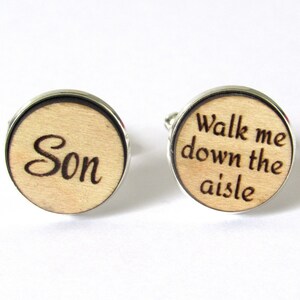 Son Walk me Down the Aisle Cufflinks, Wedding Jewelry Gift, Mens Cufflinks, Maple Wood Cufflinks, Wedding Jewelry Rustic, Bridal