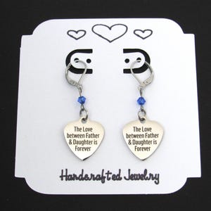 The Love Between Father and Daughter Is Forever Earrings w/ Birthstone, Birthday Gift for Daughter, Daughter Earrings Jewelry from Dad