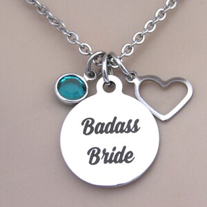 Badass Bride Necklace w/ Heart & Birthstone, Bride Necklace, Gift for Friend, Bride Jewelry, Badass Necklace, Gift for Bride, Bridal Shower