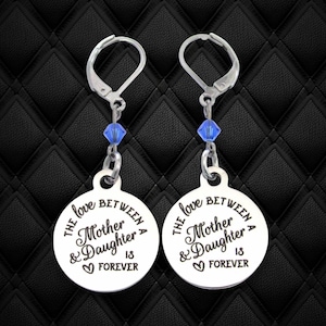 The Love Between Mother and Daughter Is Forever Earrings w/ Birthstone, Daughter Earrings, Mother & Daughter Jewelry, Birthday Gift Daughter