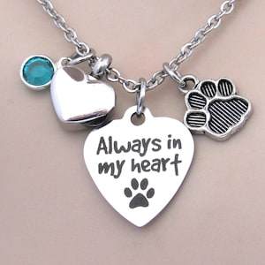 Always in my Heart Dog Necklace with Heart Urn, Pet Memorial, Loss of Dog, Cremation Jewelry, Dog Remembrance Jewelry, Dog Urn Necklace