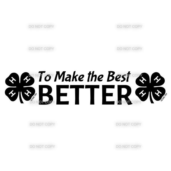 4H To Make the Best Better SVG