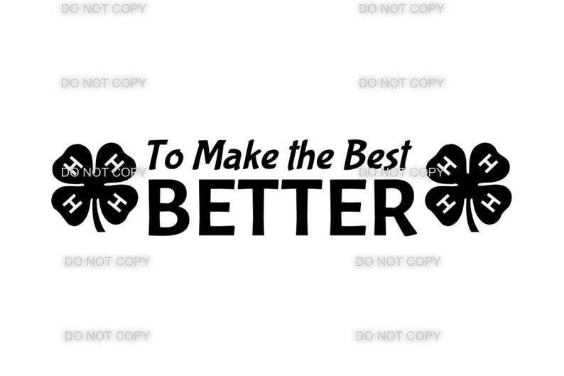 4h to make the best better svg etsy