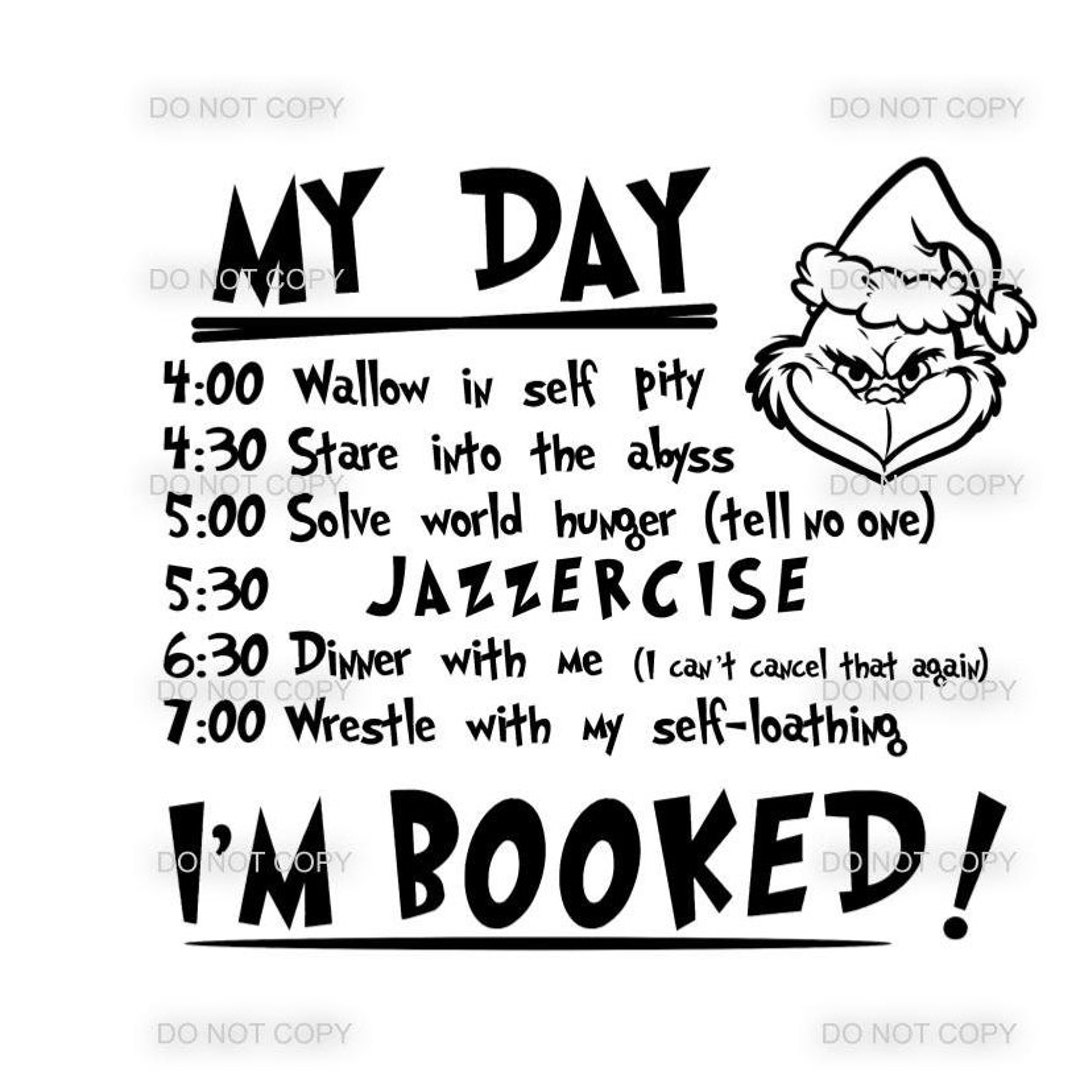 The Grinch Schedule SVG Etsy