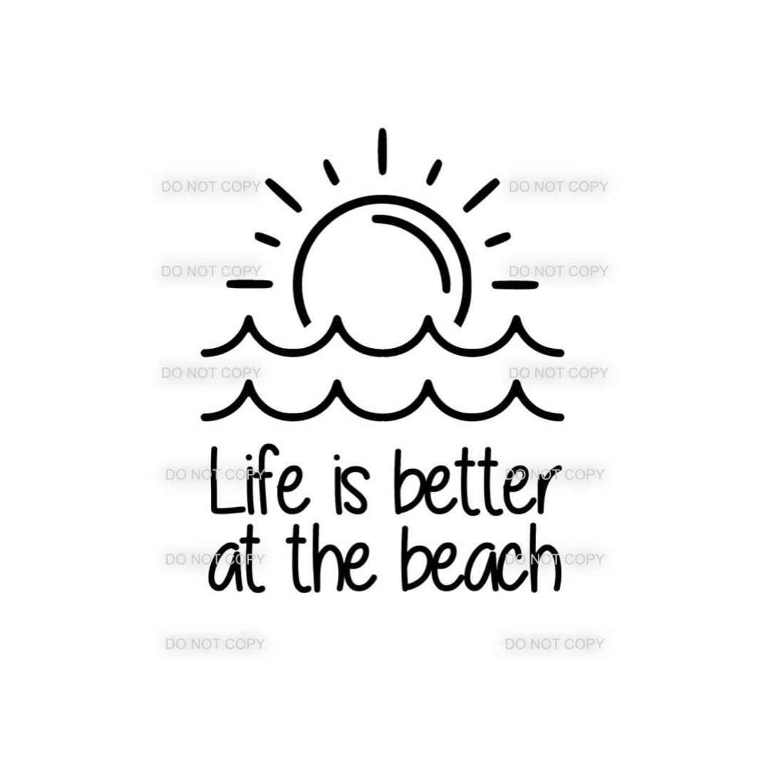 Life is Better at the Beach SVG - Etsy