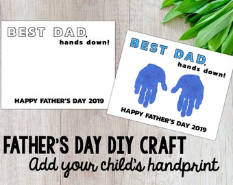 Father’s Day Handprint Craft, Best Dad Hands Down, Best Grandpa, DIY Gift, Digital Download, Printable