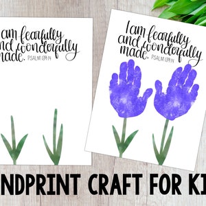 I Am Fearfully And Wonderfully Made, Handprint Craft for Kids, Psalm 139:14, Sunday School, DIY, Digital Download, Printable Flower Craft