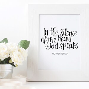 In The Silence of The Heart God Speaks, Mother Teresa Quote, Catholic Home Decor, Printable Wall Art, Digital Download