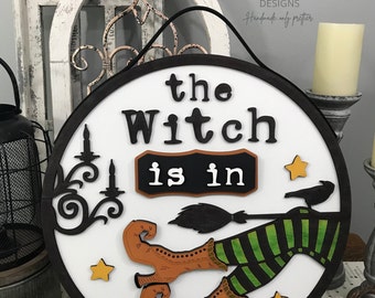 SVG Digital Instant Download Laser Cut File The Witch Is In Out Interchangeable Halloween Door Sign