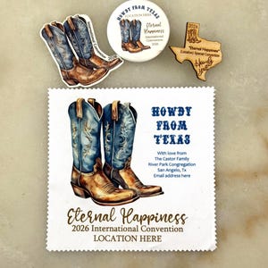 May include: A collection of souvenirs featuring cowboy boots. Includes a sticker, a button, and a wooden cutout in the shape of Texas, all with the text "Eternal Happiness 2026 International Convention". The main image is a card with the text "Howdy from Texas".