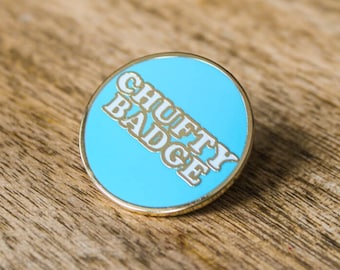 Chufty Badge Enamel Pin Badge | Nickel-Free Metal Brooch | Mancunian Gift UK Banter Funny Pin Gift for Husband or Boyfriend Retro Humour