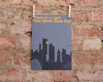 There Is A Light That Never Goes Out A4 Print — Made in UK — Manchester Band Smiths Lyrics Inspirational Quote