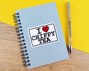 I Heart Chippy Tea Vinyl Sticker • Funny Northern Food Gift • Manchester Pride Decal • Mancunian Style • Laptop or Water Bottle