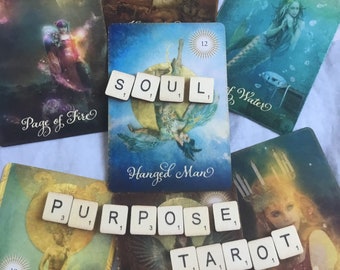 Soul Purpose Tarot Reading