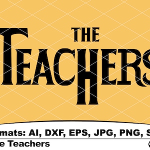 Teacher Svg, The Teachers, Beatles Inspired, Iron On Shirt Design, Arquivos Cricut: Grunge Svg Cut file, Ai, Pdf, Eps, Svg, Dxf, Gif, Jpg, Png