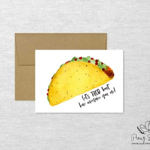 Let's Taco 'bout How Awesome You Are Greeting Card, Aquarel Briefpapier, Gevouwen Notitiekaart, Just Because Card, Gefeliciteerd Kaart