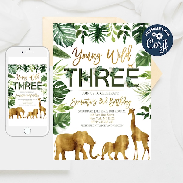 Editable Young Wild and Three Birthday Invitation, Safari Party Invitation, Jungle Animal invitations, Gold Jungle Birthday Invitation 306