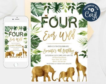 Puede incluir: Una invitación de cumpleaños con temática de selva con hojas verdes, letras doradas y una silueta de una jirafa, un elefante y un león. La invitación dice "Four Ever Wild" e incluye el texto "Join us to celebrate Samantha's 4th Birthday".