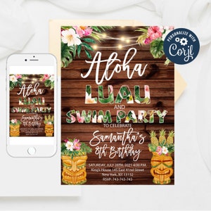 May include: Aloha Luau and Swim Party invitation with a tropical theme. The invitation features a wooden background with tiki statues, pineapples, and floral accents. The text reads "Aloha Luau and Swim Party to celebrate Samantha's 8th Birthday. Saturday, July 28th, 2021 4:00 PM. King's House 145 East 41nd Street, New York, NY 13152. RSVP: 743-743-743."