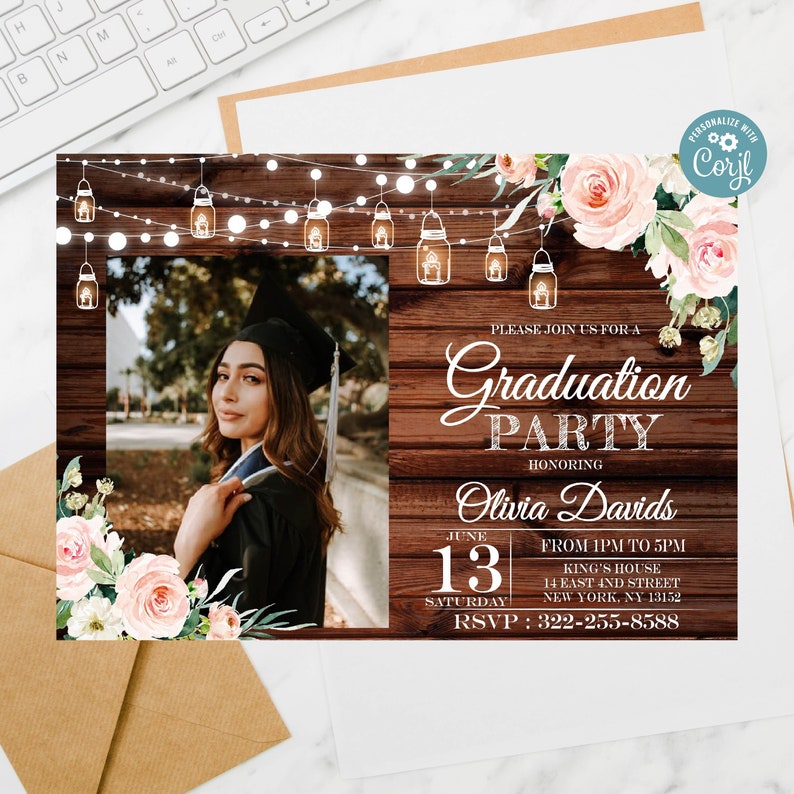 May include: A rustic wood background with string lights and floral accents. A graduation party invitation with the text "Graduation Party" and "Olivia Davids". The date is June 13th and the time is from 1 PM to 5 PM. The location is King's House, 14 East and Street, New York, NY 13152. The RSVP number is 322-255-8588.
