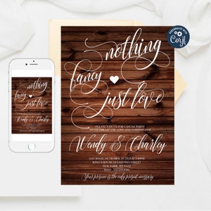Editable Nothing Fancy Just Love invitation, Casual Party Invitation,Funny Elopement Announcement,Wedding  Reception invitation Template 127