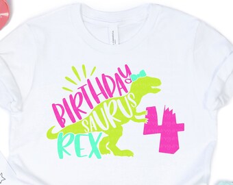 Birthday svg, Girl Four Rex Svg, Birthday Svgs, Girls T-Rex Svg, Dinosaur Birthday Svg, birthday svg design, birthday cut files, cricut svg