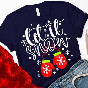 Let it snow svg, Winter Svg, cut files,  mittens svg, snowflake svg, Christmas svg design, Christmas cut file