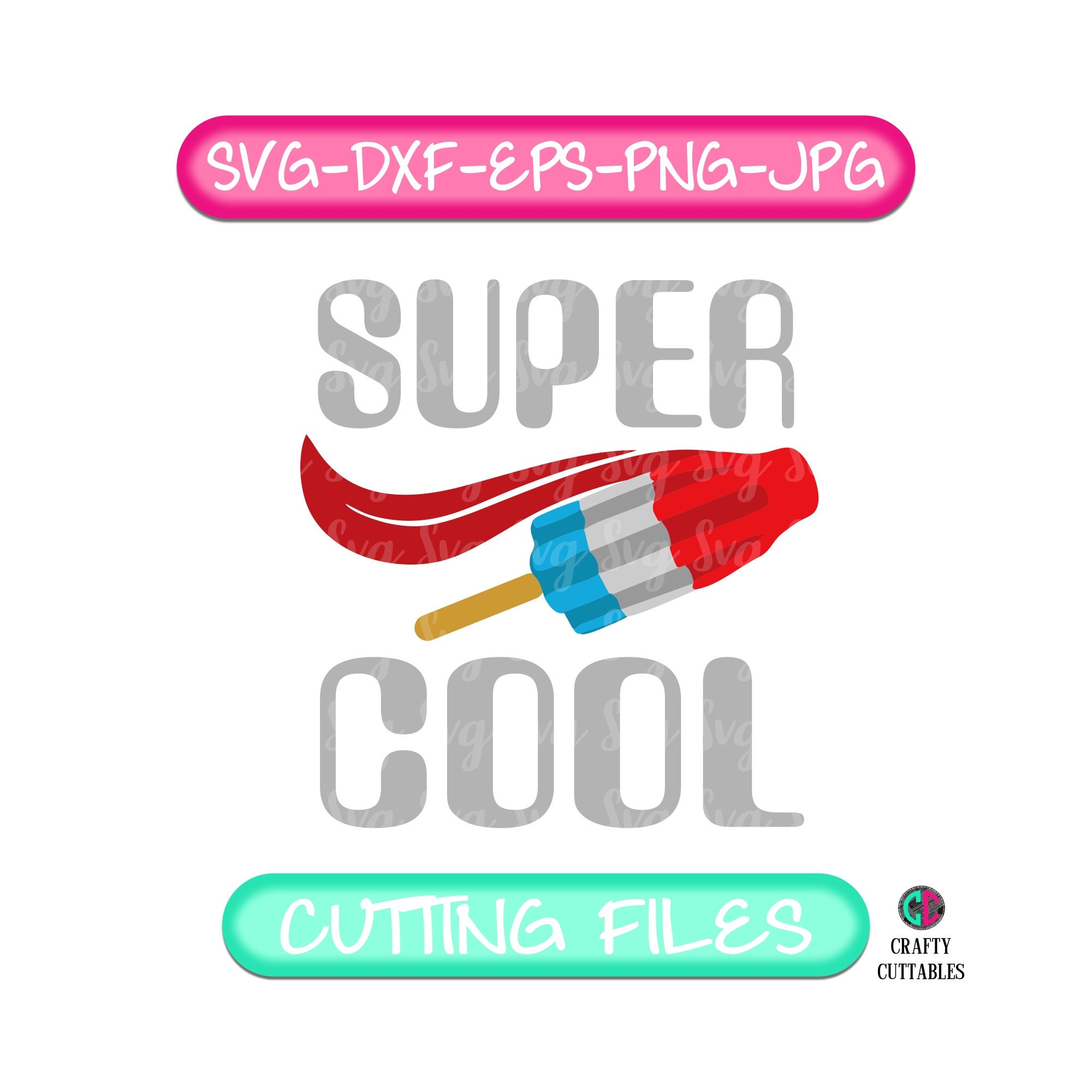 Download Super Cool Svg Cool Svg Svg Boys Popsicle Svg Superhero Svg Cricut Designs Summer Svg Designs Summer Cut File Cricut Svg