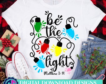 Be the Light svg | Christmas lights hand drawn | digital download | Sublimation | Christmas Printable Artwork I Digital File